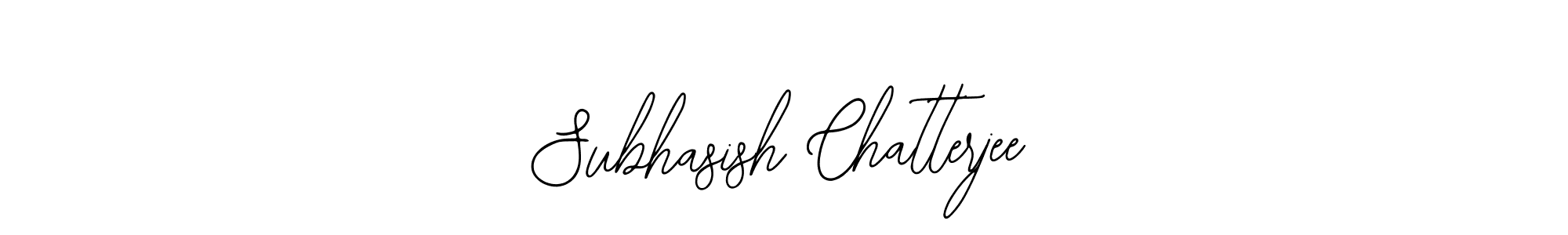 How to make Subhasish Chatterjee signature? Bearetta-2O07w is a professional autograph style. Create handwritten signature for Subhasish Chatterjee name. Subhasish Chatterjee signature style 12 images and pictures png