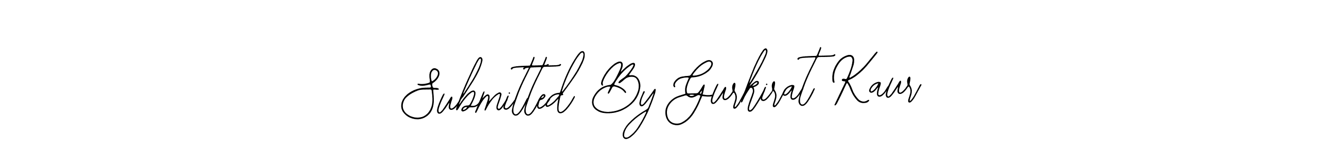 How to make Submitted By Gurkirat Kaur signature? Bearetta-2O07w is a professional autograph style. Create handwritten signature for Submitted By Gurkirat Kaur name. Submitted By Gurkirat Kaur signature style 12 images and pictures png