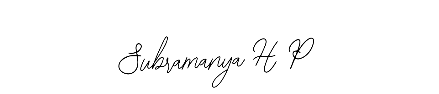 Create a beautiful signature design for name Subramanya H P. With this signature (Bearetta-2O07w) fonts, you can make a handwritten signature for free. Subramanya H P signature style 12 images and pictures png
