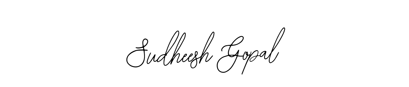 You should practise on your own different ways (Bearetta-2O07w) to write your name (Sudheesh Gopal) in signature. don't let someone else do it for you. Sudheesh Gopal signature style 12 images and pictures png