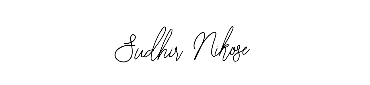 How to make Sudhir Nikose signature? Bearetta-2O07w is a professional autograph style. Create handwritten signature for Sudhir Nikose name. Sudhir Nikose signature style 12 images and pictures png