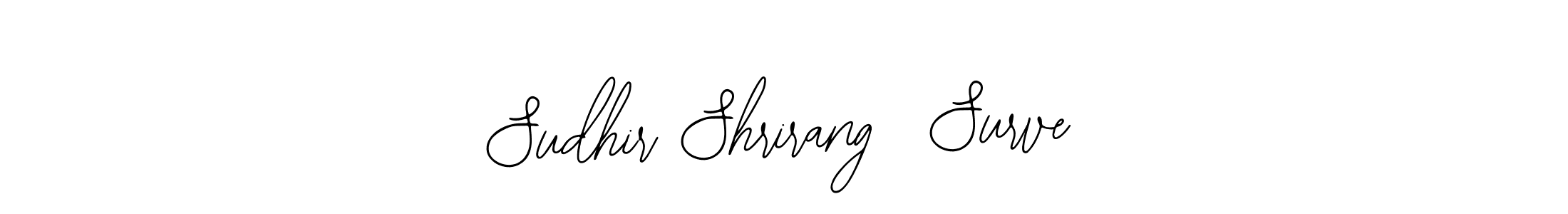 Also You can easily find your signature by using the search form. We will create Sudhir Shrirang  Surve name handwritten signature images for you free of cost using Bearetta-2O07w sign style. Sudhir Shrirang  Surve signature style 12 images and pictures png