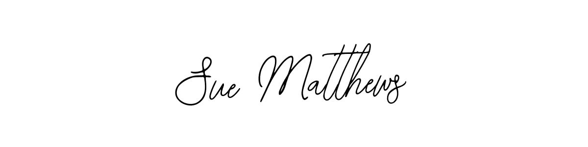 Also we have Sue Matthews name is the best signature style. Create professional handwritten signature collection using Bearetta-2O07w autograph style. Sue Matthews signature style 12 images and pictures png