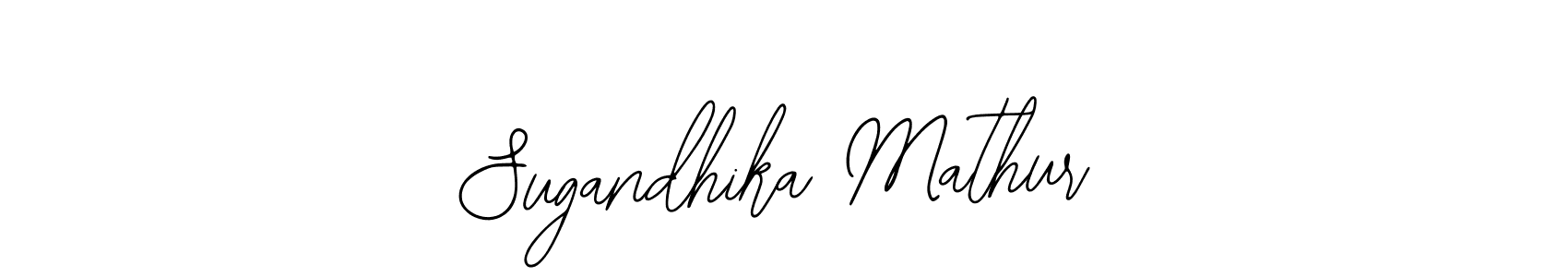 You should practise on your own different ways (Bearetta-2O07w) to write your name (Sugandhika Mathur) in signature. don't let someone else do it for you. Sugandhika Mathur signature style 12 images and pictures png