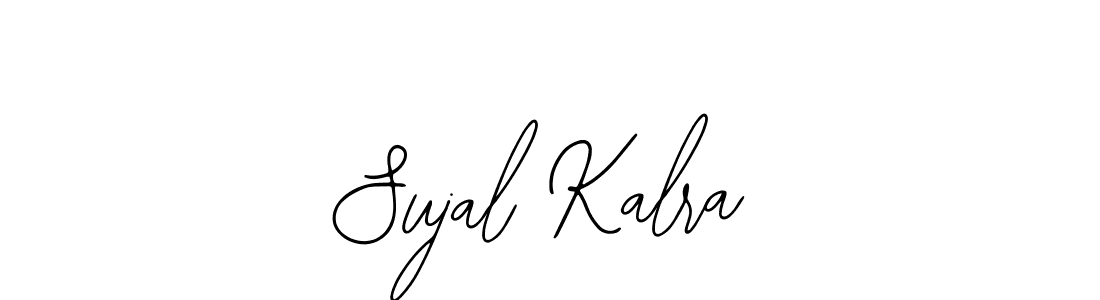 You should practise on your own different ways (Bearetta-2O07w) to write your name (Sujal Kalra) in signature. don't let someone else do it for you. Sujal Kalra signature style 12 images and pictures png