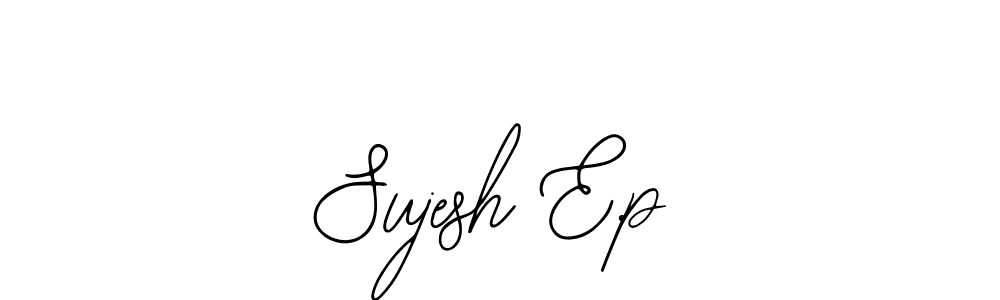 Design your own signature with our free online signature maker. With this signature software, you can create a handwritten (Bearetta-2O07w) signature for name Sujesh E.p. Sujesh E.p signature style 12 images and pictures png