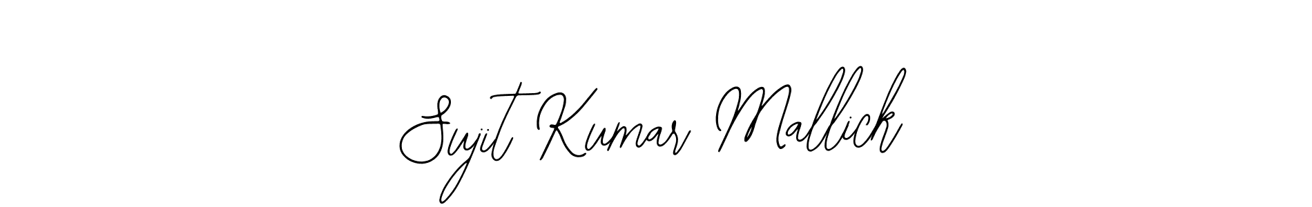 How to make Sujit Kumar Mallick signature? Bearetta-2O07w is a professional autograph style. Create handwritten signature for Sujit Kumar Mallick name. Sujit Kumar Mallick signature style 12 images and pictures png
