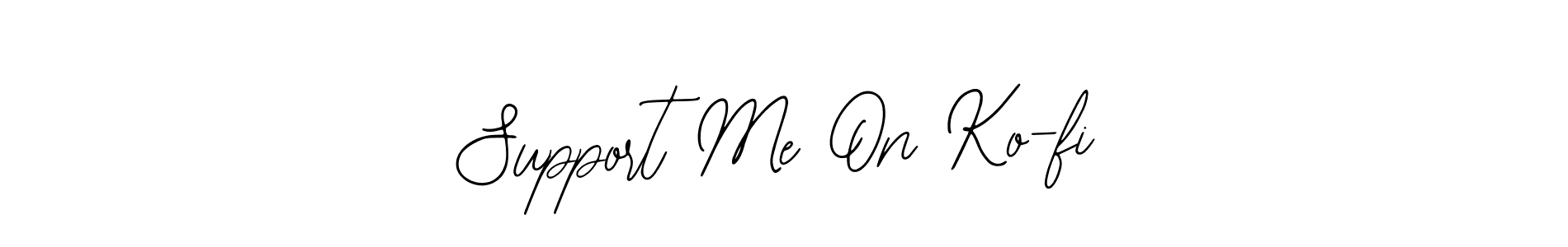 Also You can easily find your signature by using the search form. We will create Support Me On Ko-fi name handwritten signature images for you free of cost using Bearetta-2O07w sign style. Support Me On Ko-fi signature style 12 images and pictures png