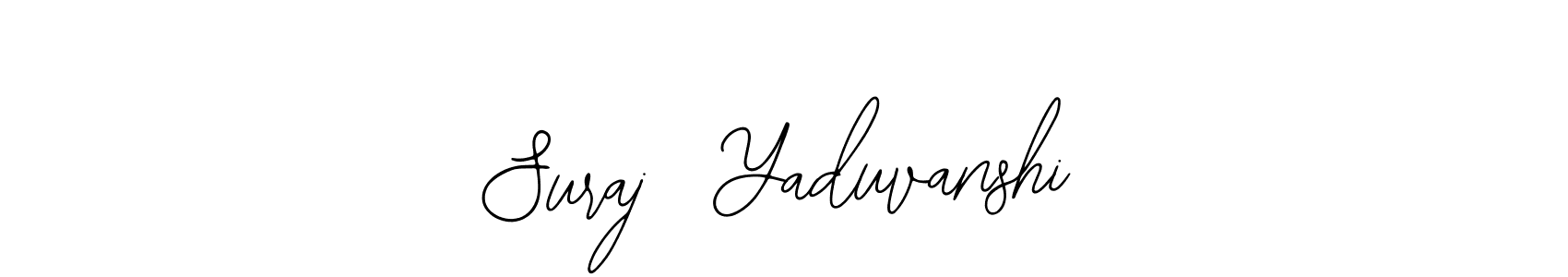 Check out images of Autograph of Suraj  Yaduvanshi name. Actor Suraj  Yaduvanshi Signature Style. Bearetta-2O07w is a professional sign style online. Suraj  Yaduvanshi signature style 12 images and pictures png