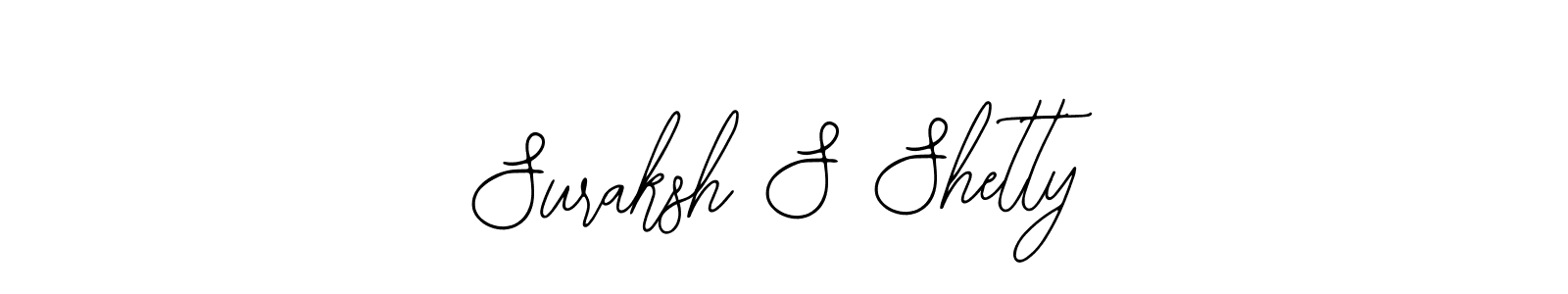 Create a beautiful signature design for name Suraksh S Shetty. With this signature (Bearetta-2O07w) fonts, you can make a handwritten signature for free. Suraksh S Shetty signature style 12 images and pictures png