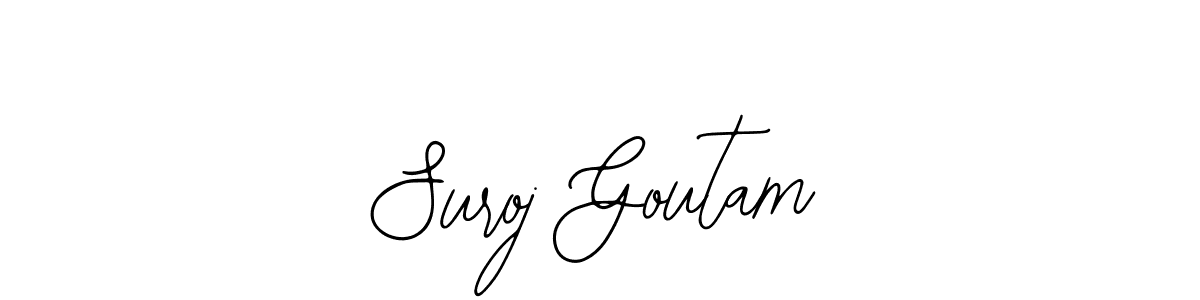 Best and Professional Signature Style for Suroj Goutam. Bearetta-2O07w Best Signature Style Collection. Suroj Goutam signature style 12 images and pictures png
