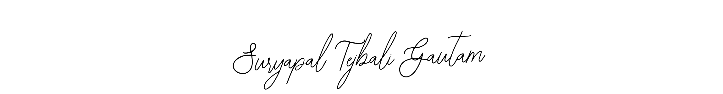 How to make Suryapal Tejbali Gautam name signature. Use Bearetta-2O07w style for creating short signs online. This is the latest handwritten sign. Suryapal Tejbali Gautam signature style 12 images and pictures png