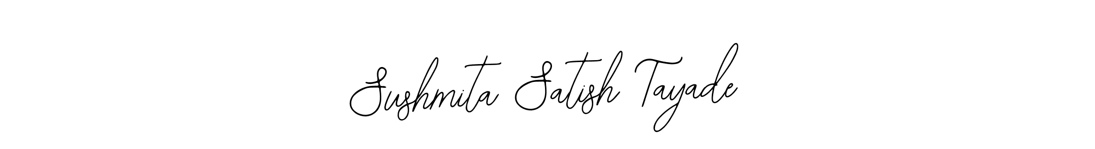 You should practise on your own different ways (Bearetta-2O07w) to write your name (Sushmita Satish Tayade) in signature. don't let someone else do it for you. Sushmita Satish Tayade signature style 12 images and pictures png