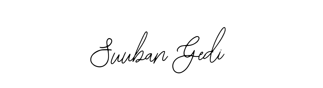 The best way (Bearetta-2O07w) to make a short signature is to pick only two or three words in your name. The name Suuban Gedi include a total of six letters. For converting this name. Suuban Gedi signature style 12 images and pictures png