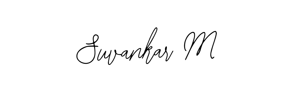 You should practise on your own different ways (Bearetta-2O07w) to write your name (Suvankar M) in signature. don't let someone else do it for you. Suvankar M signature style 12 images and pictures png