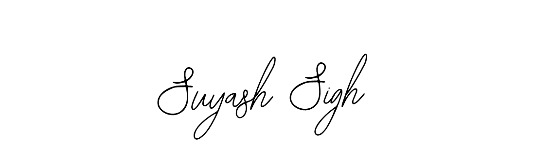 You should practise on your own different ways (Bearetta-2O07w) to write your name (Suyash Sigh) in signature. don't let someone else do it for you. Suyash Sigh signature style 12 images and pictures png