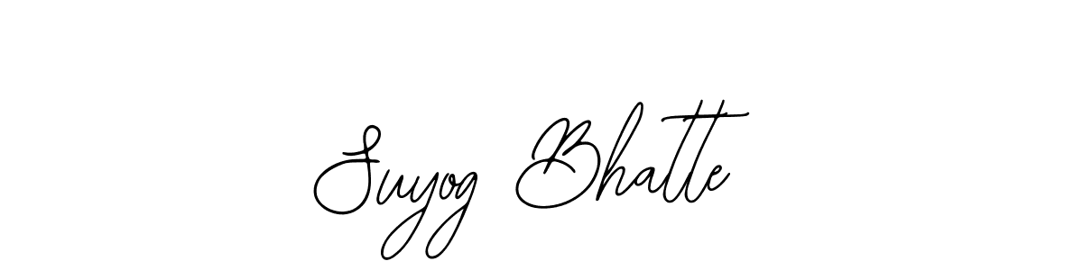 You should practise on your own different ways (Bearetta-2O07w) to write your name (Suyog Bhatte) in signature. don't let someone else do it for you. Suyog Bhatte signature style 12 images and pictures png