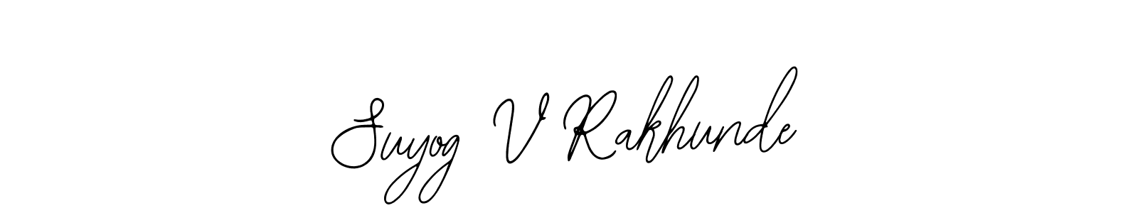 Also You can easily find your signature by using the search form. We will create Suyog V Rakhunde name handwritten signature images for you free of cost using Bearetta-2O07w sign style. Suyog V Rakhunde signature style 12 images and pictures png