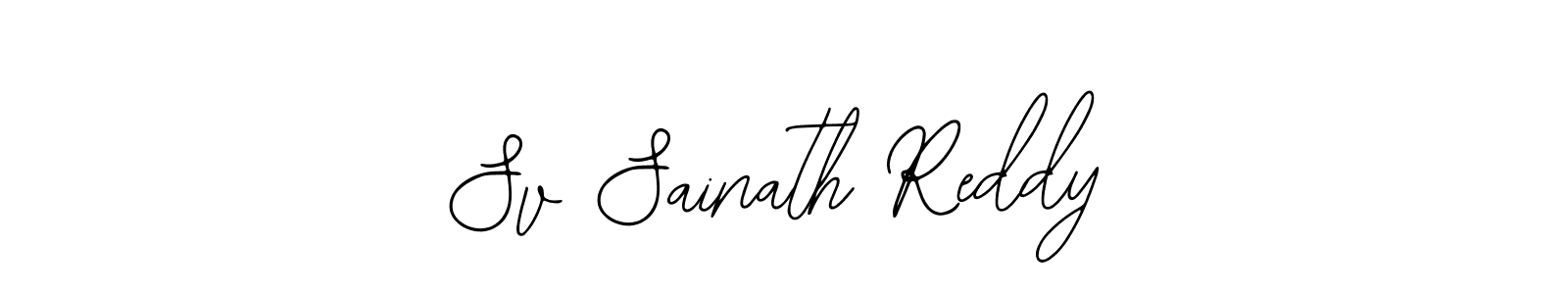 Create a beautiful signature design for name Sv Sainath Reddy. With this signature (Bearetta-2O07w) fonts, you can make a handwritten signature for free. Sv Sainath Reddy signature style 12 images and pictures png