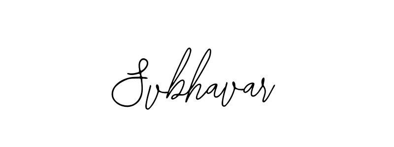 It looks lik you need a new signature style for name Svbhavar. Design unique handwritten (Bearetta-2O07w) signature with our free signature maker in just a few clicks. Svbhavar signature style 12 images and pictures png