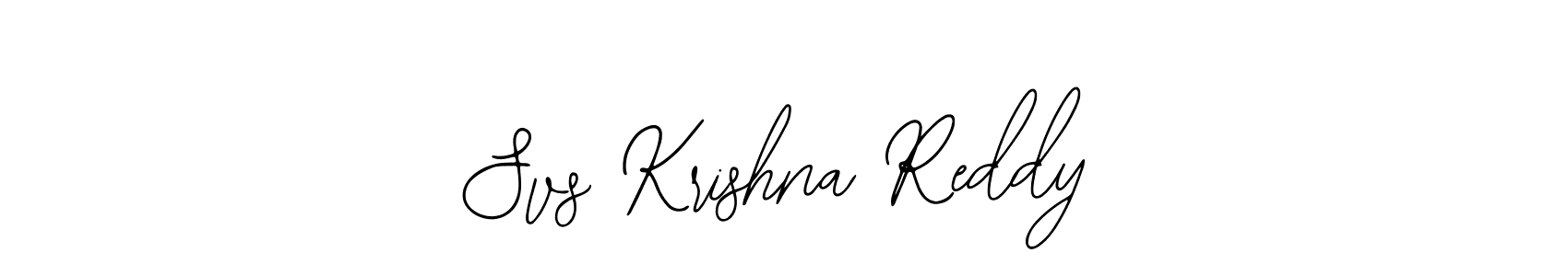 You should practise on your own different ways (Bearetta-2O07w) to write your name (Svs Krishna Reddy) in signature. don't let someone else do it for you. Svs Krishna Reddy signature style 12 images and pictures png