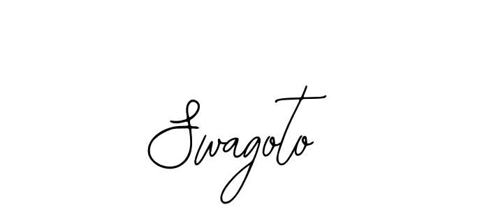 You should practise on your own different ways (Bearetta-2O07w) to write your name (Swagoto) in signature. don't let someone else do it for you. Swagoto signature style 12 images and pictures png
