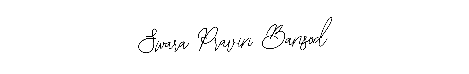 Also You can easily find your signature by using the search form. We will create Swara Pravin Bansod name handwritten signature images for you free of cost using Bearetta-2O07w sign style. Swara Pravin Bansod signature style 12 images and pictures png