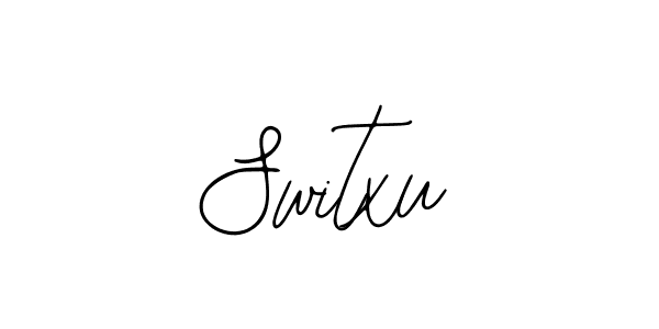 How to make Switxu signature? Bearetta-2O07w is a professional autograph style. Create handwritten signature for Switxu name. Switxu signature style 12 images and pictures png