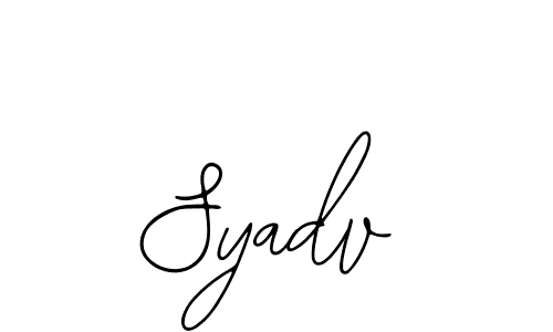 You should practise on your own different ways (Bearetta-2O07w) to write your name (Syadv) in signature. don't let someone else do it for you. Syadv signature style 12 images and pictures png