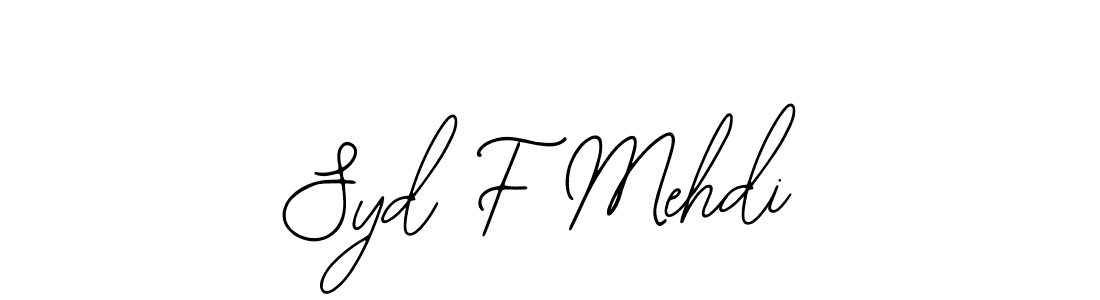 See photos of Syd F Mehdi official signature by Spectra . Check more albums & portfolios. Read reviews & check more about Bearetta-2O07w font. Syd F Mehdi signature style 12 images and pictures png