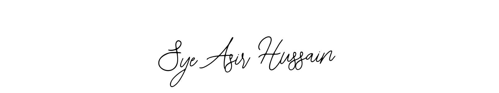 Create a beautiful signature design for name Sye Asir Hussain. With this signature (Bearetta-2O07w) fonts, you can make a handwritten signature for free. Sye Asir Hussain signature style 12 images and pictures png