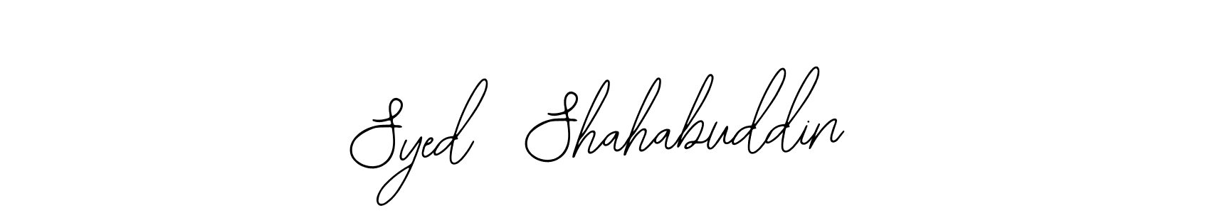 How to make Syed  Shahabuddin name signature. Use Bearetta-2O07w style for creating short signs online. This is the latest handwritten sign. Syed  Shahabuddin signature style 12 images and pictures png