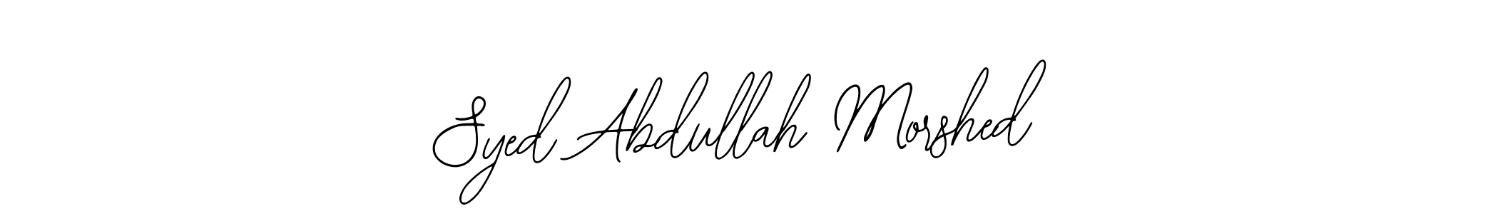 You should practise on your own different ways (Bearetta-2O07w) to write your name (Syed Abdullah Morshed) in signature. don't let someone else do it for you. Syed Abdullah Morshed signature style 12 images and pictures png