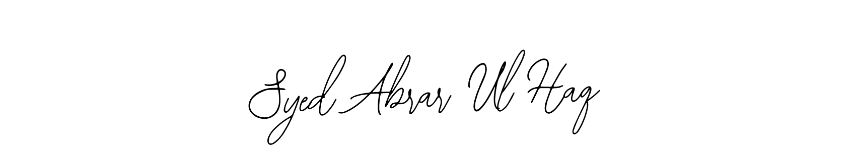 Make a beautiful signature design for name Syed Abrar Ul Haq. With this signature (Bearetta-2O07w) style, you can create a handwritten signature for free. Syed Abrar Ul Haq signature style 12 images and pictures png
