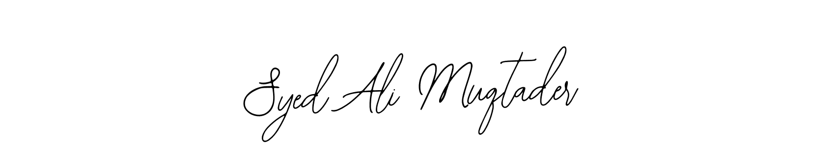 You should practise on your own different ways (Bearetta-2O07w) to write your name (Syed Ali Muqtader) in signature. don't let someone else do it for you. Syed Ali Muqtader signature style 12 images and pictures png