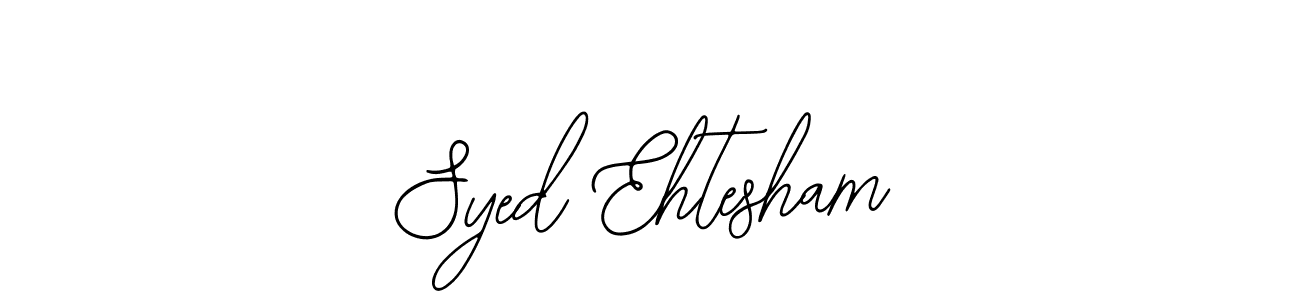 Similarly Bearetta-2O07w is the best handwritten signature design. Signature creator online .You can use it as an online autograph creator for name Syed Ehtesham. Syed Ehtesham signature style 12 images and pictures png
