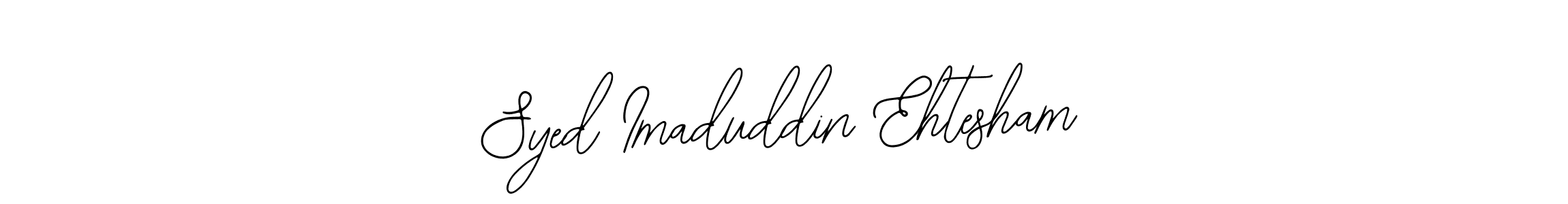 Also we have Syed Imaduddin Ehtesham name is the best signature style. Create professional handwritten signature collection using Bearetta-2O07w autograph style. Syed Imaduddin Ehtesham signature style 12 images and pictures png