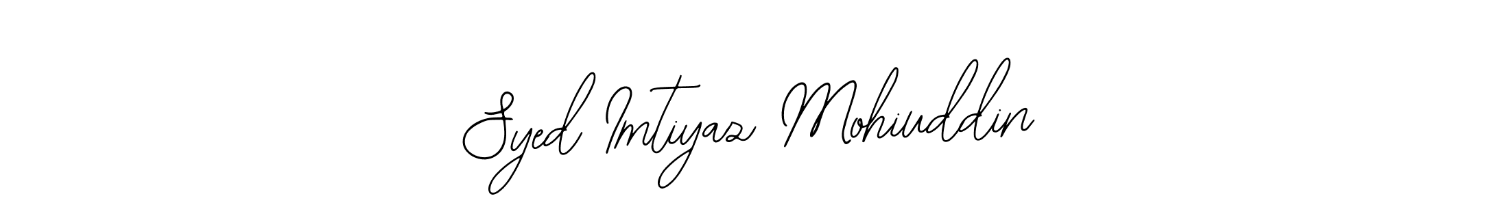 Syed Imtiyaz Mohiuddin stylish signature style. Best Handwritten Sign (Bearetta-2O07w) for my name. Handwritten Signature Collection Ideas for my name Syed Imtiyaz Mohiuddin. Syed Imtiyaz Mohiuddin signature style 12 images and pictures png