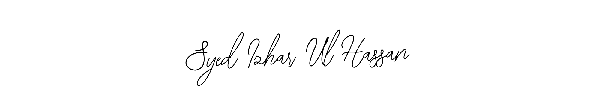 Design your own signature with our free online signature maker. With this signature software, you can create a handwritten (Bearetta-2O07w) signature for name Syed Izhar Ul Hassan. Syed Izhar Ul Hassan signature style 12 images and pictures png