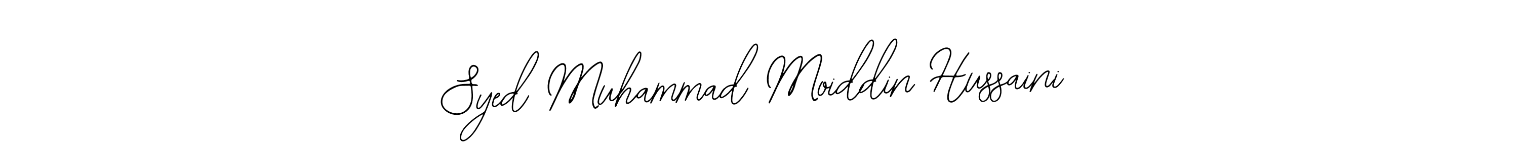 Use a signature maker to create a handwritten signature online. With this signature software, you can design (Bearetta-2O07w) your own signature for name Syed Muhammad Moiddin Hussaini. Syed Muhammad Moiddin Hussaini signature style 12 images and pictures png