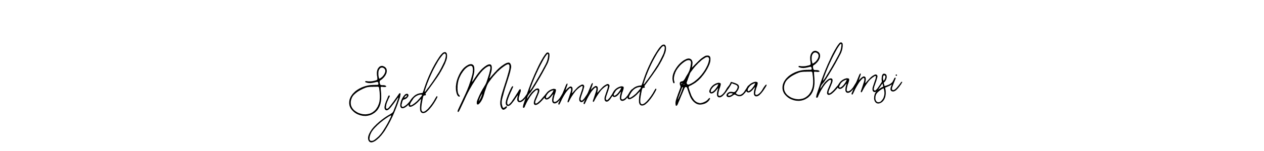 Design your own signature with our free online signature maker. With this signature software, you can create a handwritten (Bearetta-2O07w) signature for name Syed Muhammad Raza Shamsi. Syed Muhammad Raza Shamsi signature style 12 images and pictures png