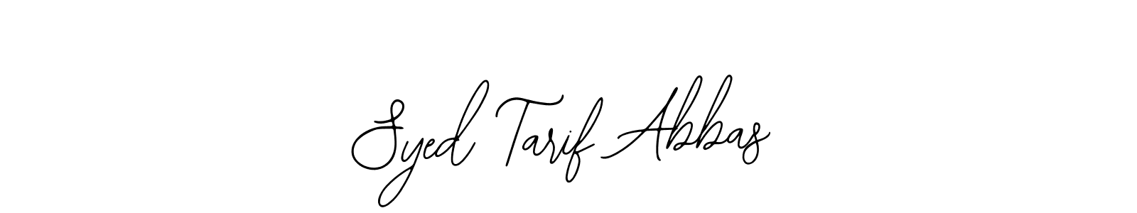 The best way (Bearetta-2O07w) to make a short signature is to pick only two or three words in your name. The name Syed Tarif Abbas include a total of six letters. For converting this name. Syed Tarif Abbas signature style 12 images and pictures png