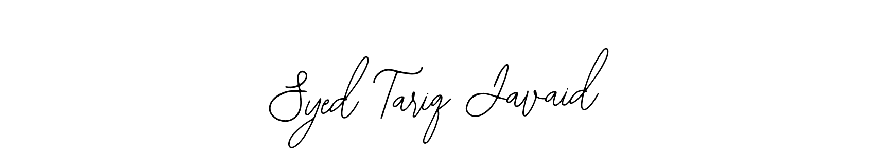 Also we have Syed Tariq Javaid name is the best signature style. Create professional handwritten signature collection using Bearetta-2O07w autograph style. Syed Tariq Javaid signature style 12 images and pictures png