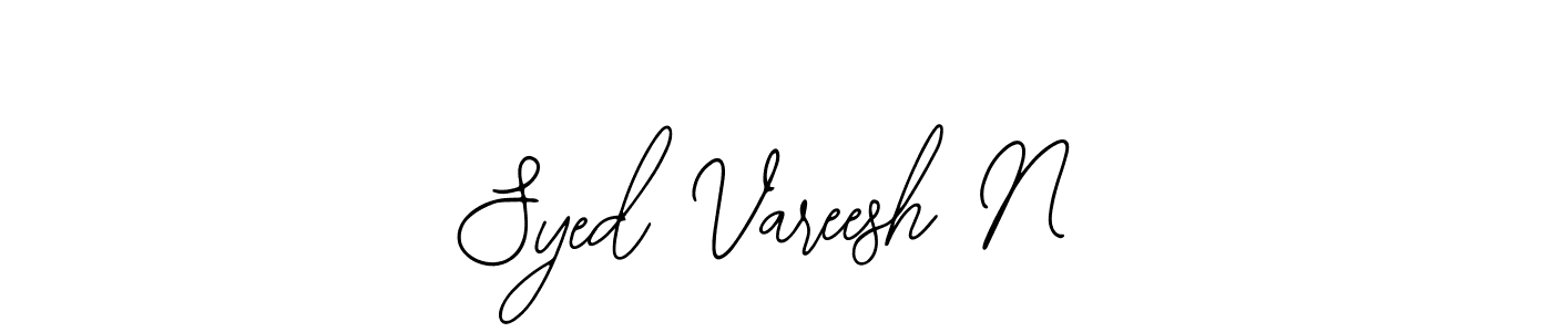 Design your own signature with our free online signature maker. With this signature software, you can create a handwritten (Bearetta-2O07w) signature for name Syed Vareesh N. Syed Vareesh N signature style 12 images and pictures png
