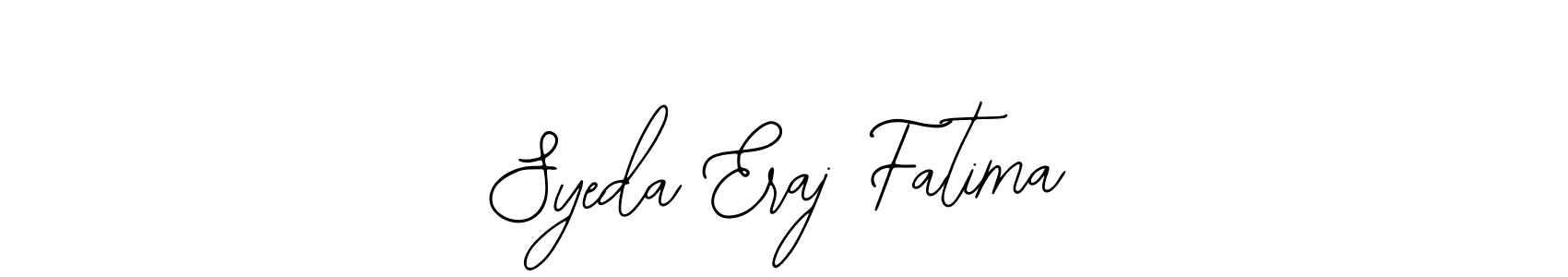 How to Draw Syeda Eraj Fatima signature style? Bearetta-2O07w is a latest design signature styles for name Syeda Eraj Fatima. Syeda Eraj Fatima signature style 12 images and pictures png