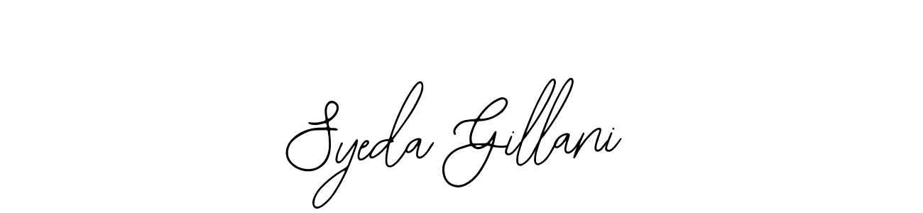 Once you've used our free online signature maker to create your best signature Bearetta-2O07w style, it's time to enjoy all of the benefits that Syeda Gillani name signing documents. Syeda Gillani signature style 12 images and pictures png