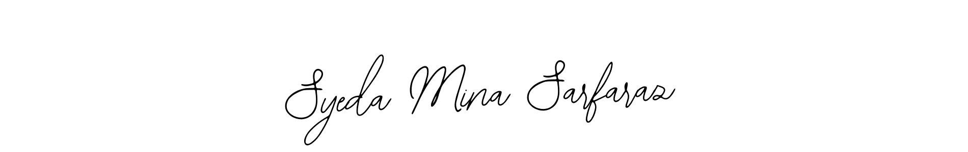 How to make Syeda Mina Sarfaraz name signature. Use Bearetta-2O07w style for creating short signs online. This is the latest handwritten sign. Syeda Mina Sarfaraz signature style 12 images and pictures png