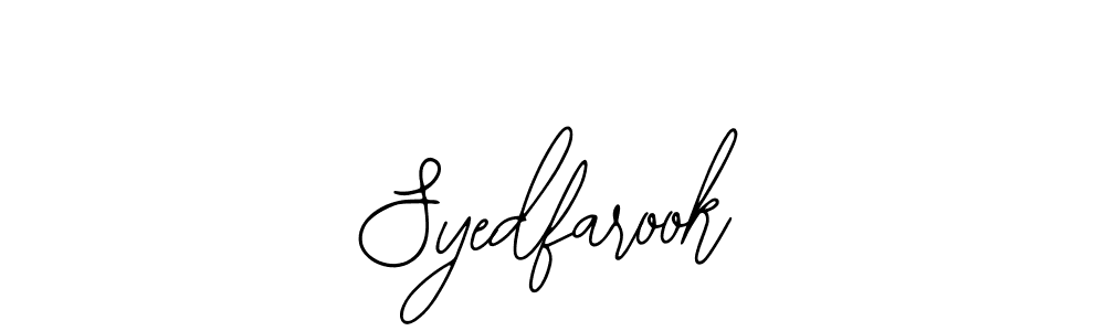 You should practise on your own different ways (Bearetta-2O07w) to write your name (Syedfarook) in signature. don't let someone else do it for you. Syedfarook signature style 12 images and pictures png