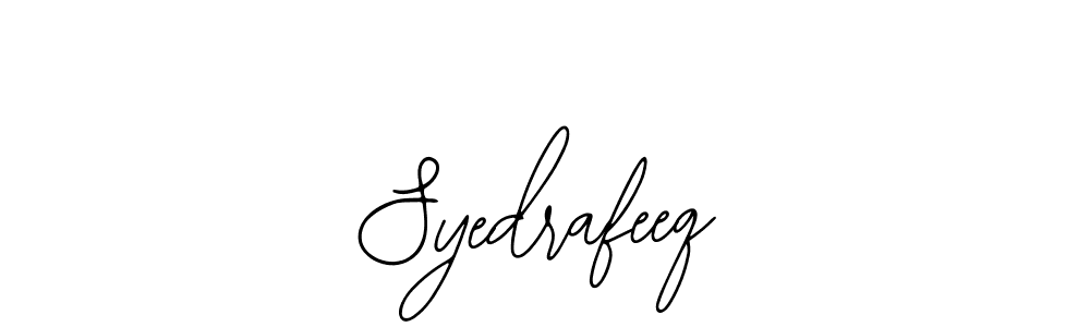 How to make Syedrafeeq signature? Bearetta-2O07w is a professional autograph style. Create handwritten signature for Syedrafeeq name. Syedrafeeq signature style 12 images and pictures png