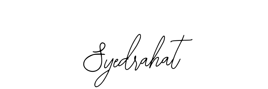 Also we have Syedrahat name is the best signature style. Create professional handwritten signature collection using Bearetta-2O07w autograph style. Syedrahat signature style 12 images and pictures png